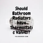 Should Bathroom Radiators have Thermostatic Valves