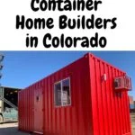 Container Home Builders in Colorado