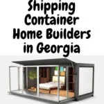 Container Home Builders in Georgia