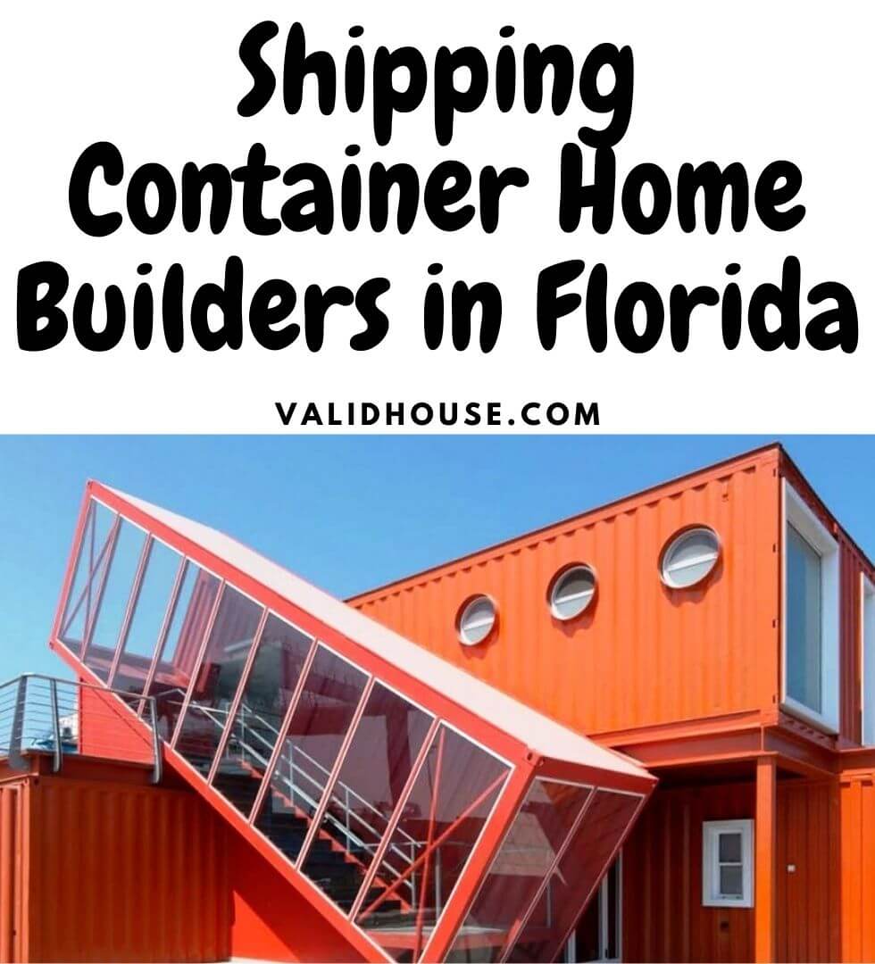 Shipping Container Home Builders in Florida