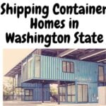 Shipping Container Homes in Washington State